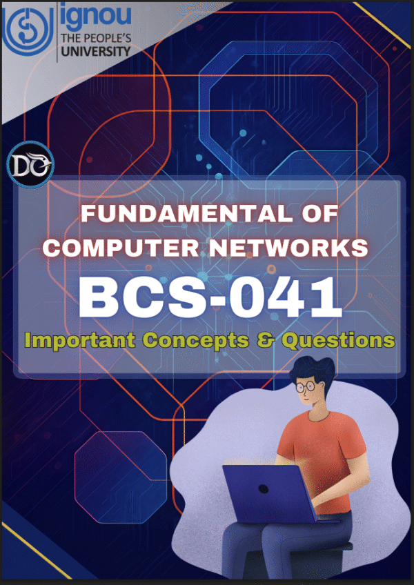 BCS-041 Important Concepts & Questions PDF Notes